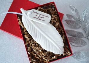 Sympathy Ornament, Sympathy Gift, Sympathy Feather Ornament, Feather Sympathy Gift - Feathers Are Reminders That Angels Are Always Near