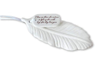 Sympathy Ornament, Sympathy Gift, Sympathy Feather Ornament, Feather Sympathy Gift - Feathers Are Reminders That Angels Are Always Near