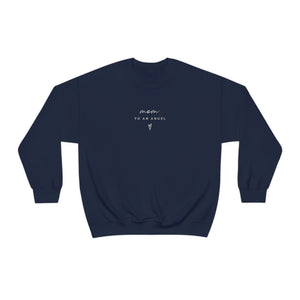 Mom to an Angel Sweatshirt- Angel Mom- Baby Remembrance- Grieve Mother- Infant Loss- Miscarriage Keepsake- Stillborn Gift- Pregnancy Loss