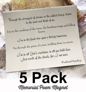 Package of 5 Memorial Magnets-Through the strongest of storms or softest breeze Signature Gift by Weathered Raindrop