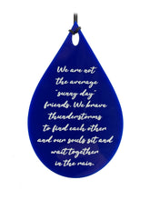 Friendship Wind Chime "We Brave Thunderstorms" Silver 34 inch Blue Teardrop Custom Gift by Weathered Raindrop