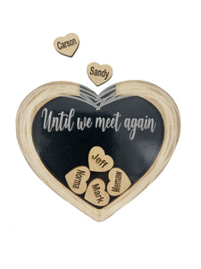 Until We Meet Again Memorial Heart Magnet Personalized Sympathy Gift, Add More Custom Names Throughout the Years, Honoring Those in Heaven